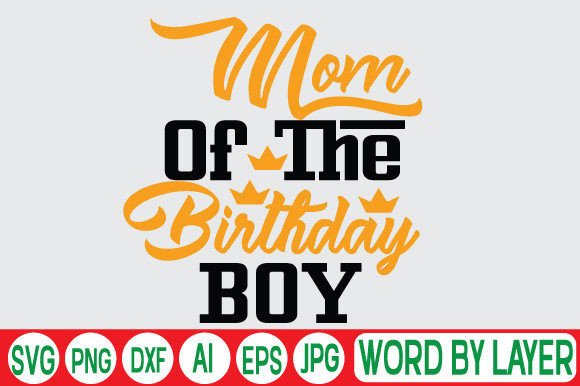 A Designer’s Real-World Review of Mom of the Birthday Boy SVG