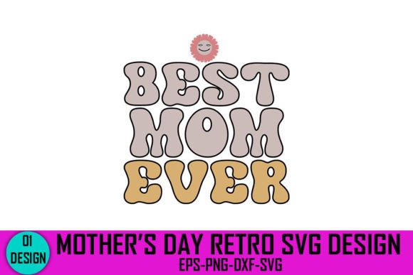 Reviewing the Best Mom Ever Retro Embroidery Design